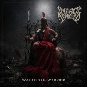 Impact Approved — Way of the Warrior Review