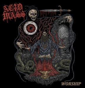 Acid Mass — Worship Review