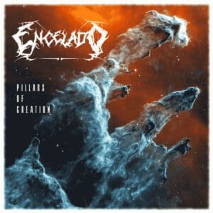 Encelado — Pillars of Creation Review
