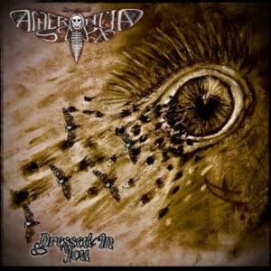 Acherontia Styx album cover—glyph of parasitic glamour and ritual distortion, links to Dressed In You review