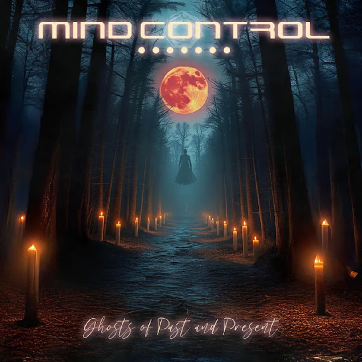 Mind Control — Ghosts of Past and Present album cover