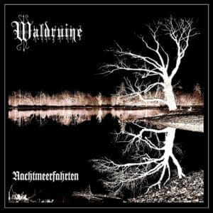 Waldruine album cover—glyph of nocturnal descent and ritual solitude, links to Nachtmeerfahrten review