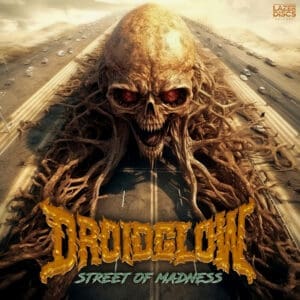 Droidglow album cover—glyph of urban delirium and synthetic collapse, links to Street of Madness review