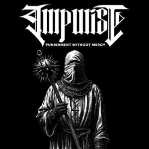 Impurist album cover—glyph of relentless torment and ceremonial brutality, links to Punishment Without Mercy review