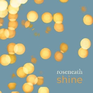 Roseneath album cover—glyph of radiant distortion and dreambound abrasion, links to Shine review