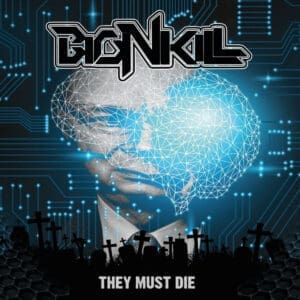 BionKill album cover—glyph of cybernetic vengeance and sonic extermination, links to They Must Die review