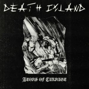 Death Island album cover—glyph of tropical decay and brutal sonic warfare, links to Aeons Of Carnage review
