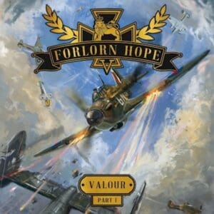 Forlorn Hope album cover—glyph of historical defiance and melodic warfare, links to Valour Part 1 review