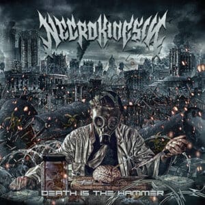 Necrokinesis album cover—glyph of death-wielding force and sonic finality, links to Death Is The Hammer review