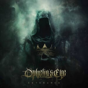 Ophelia's Eye — Severance Album Cover
