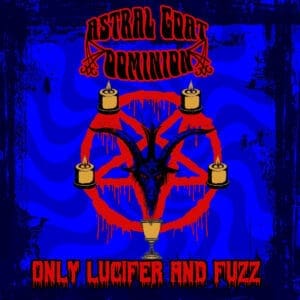 Astral Goat Dominion Album Cover