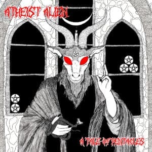Atheist Alien — A Tale Of Pentacles Review