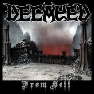 Decayed — From Hell Review