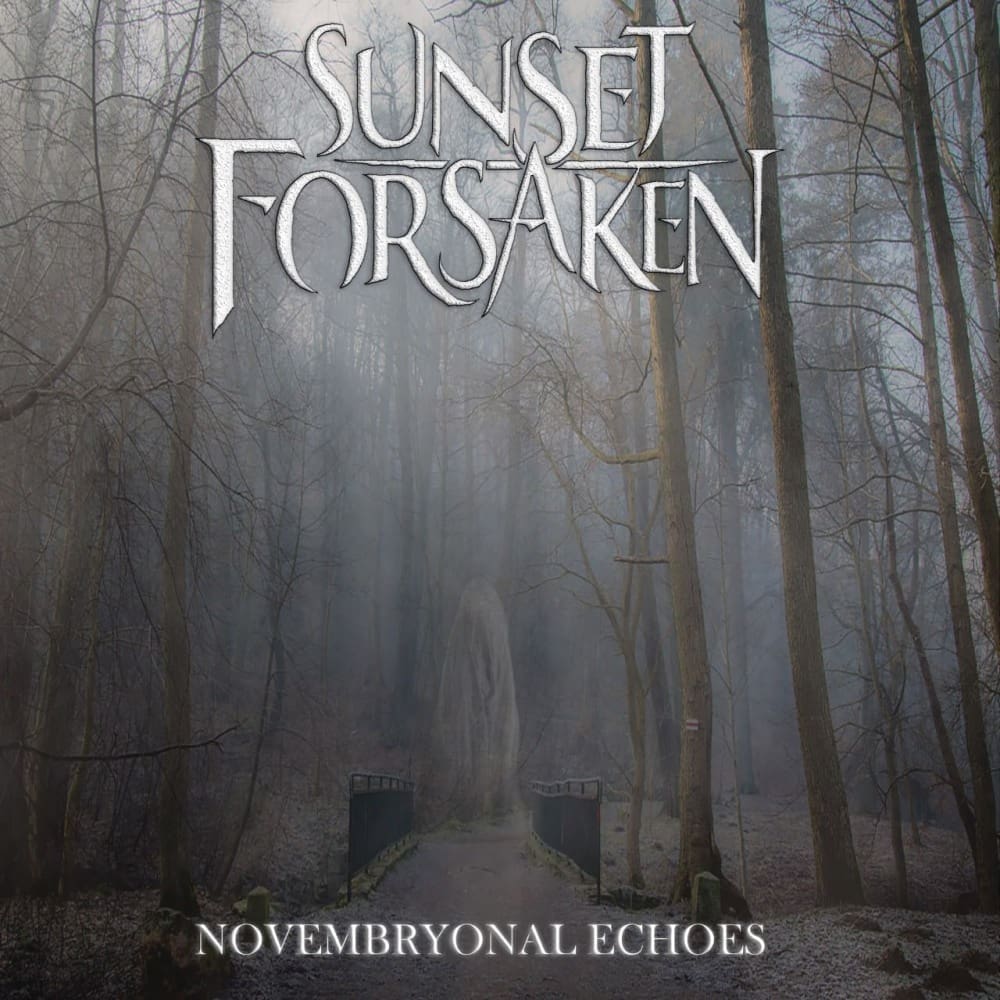 Sunset Forsaken — Novembryonal Echoes cover