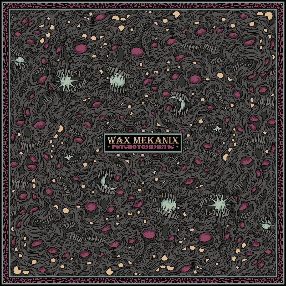 Wax Mekanix — Pscychotomimetic cover
