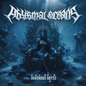 Abysmal Oceans – Ravenous Abyss Review