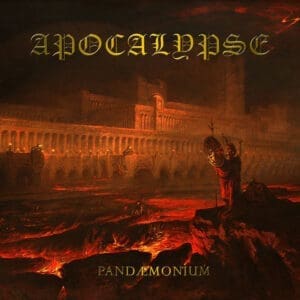 Apocalypse — Pandaemonium Review