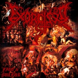 Exorcised — Fire & Sulfur Review