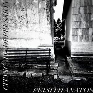 Peisithanatos — Cityscape Depression Review