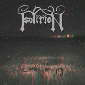Isolirion — La Notte Dei Sensi Review