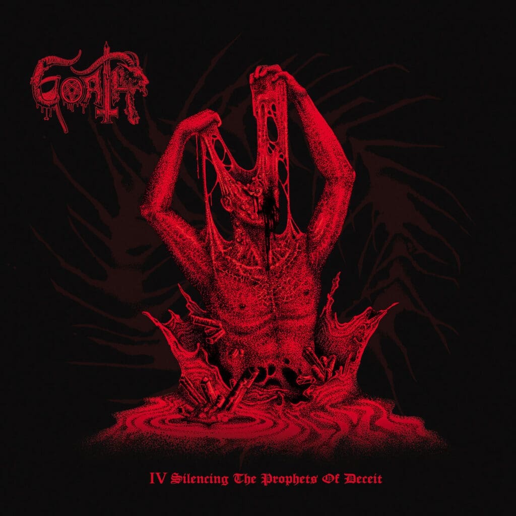 Goath_Album_Cover Goath — IV: Silencing The Prophets of Deceit