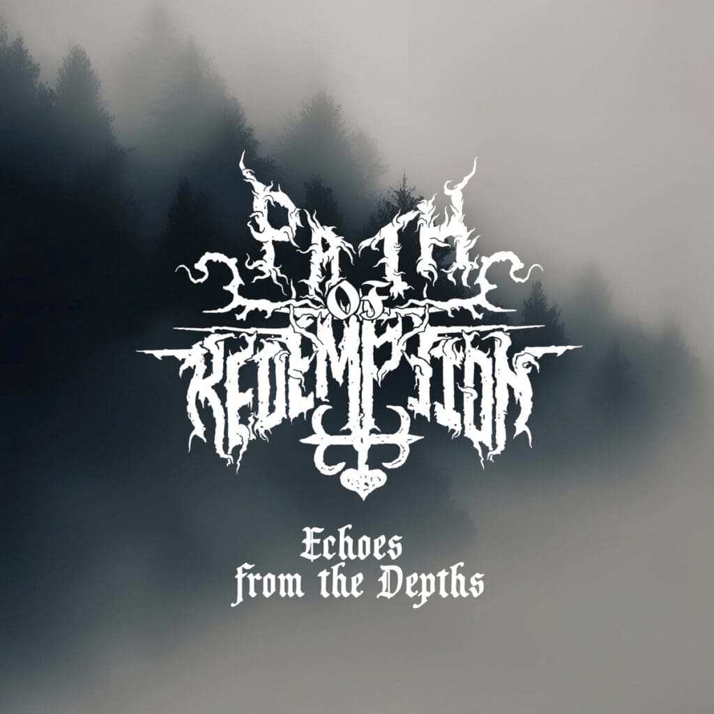 Path Of Redemption — Echoes from the Depths Review