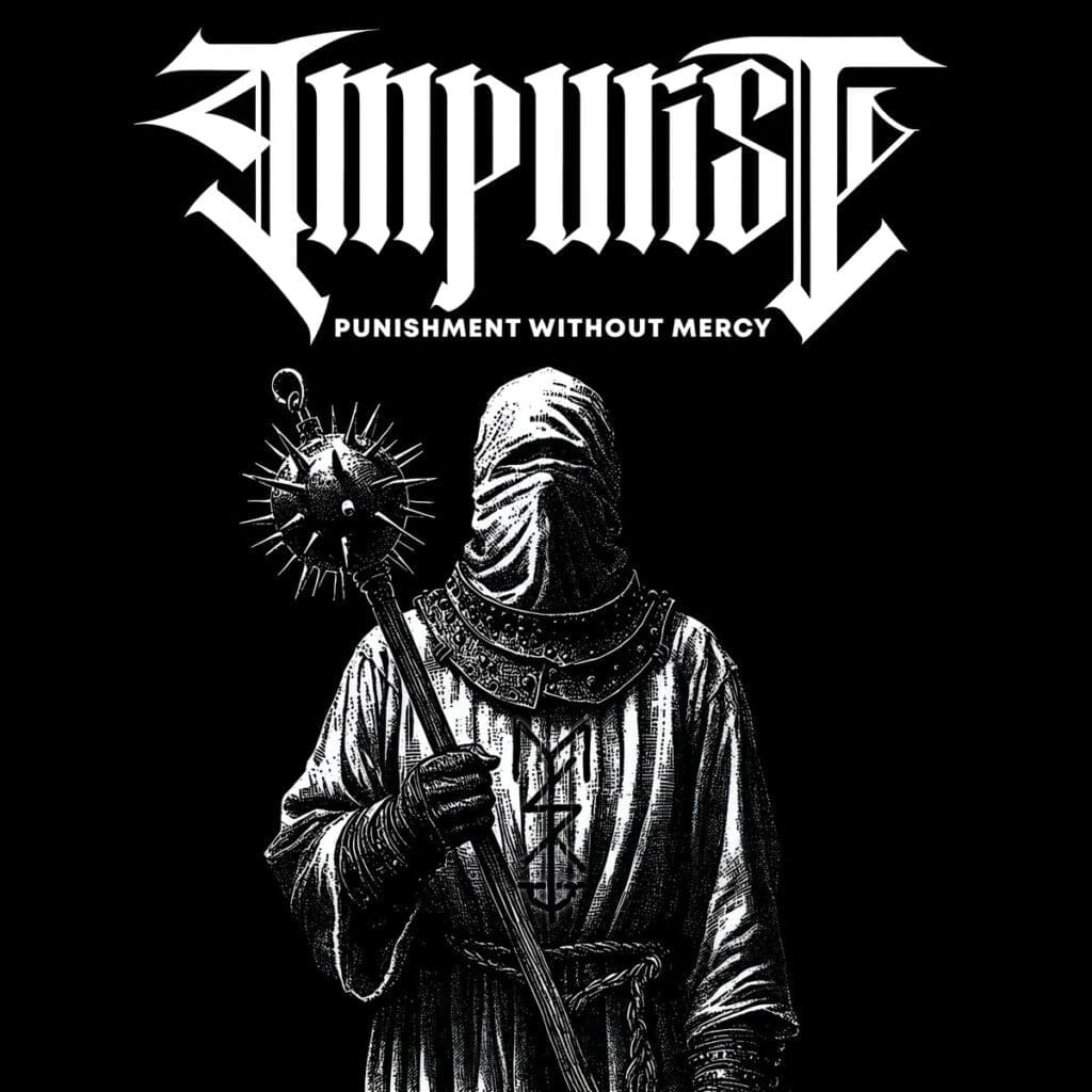 Impurist - Punishment Without Mercy Review
