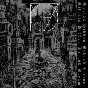 Consanguine — Worlds Hidden Behind Vision, Rituals Hidden Behind Dream: nightmare rite in crimson fog, gothic spires dissolving into shadow, faceless figure cloaked in eldritch veil, ancestral silhouettes pressing close, band logo jagged and thorn‑like above, title inscribed below in spectral script.