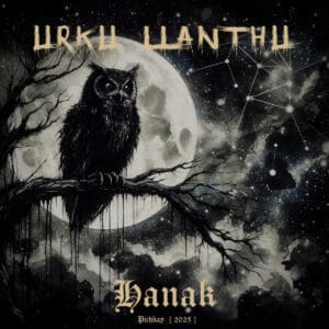 Urku Llanthu, Hanak — spectral procession through mist-wrapped Andes, ancestral silhouettes flickering in lo-fi haze, ritual flames dancing across obsidian synth plains, echoes of mourning rites and spiritual trance.
