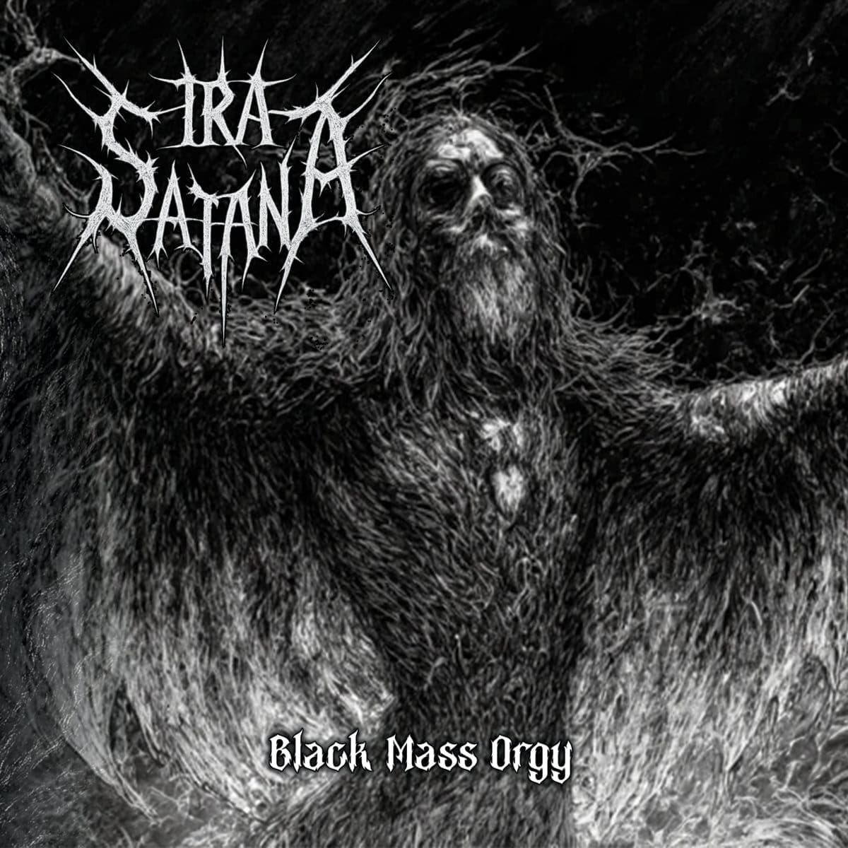 Ira Satana — Black Mass Orgy album cover