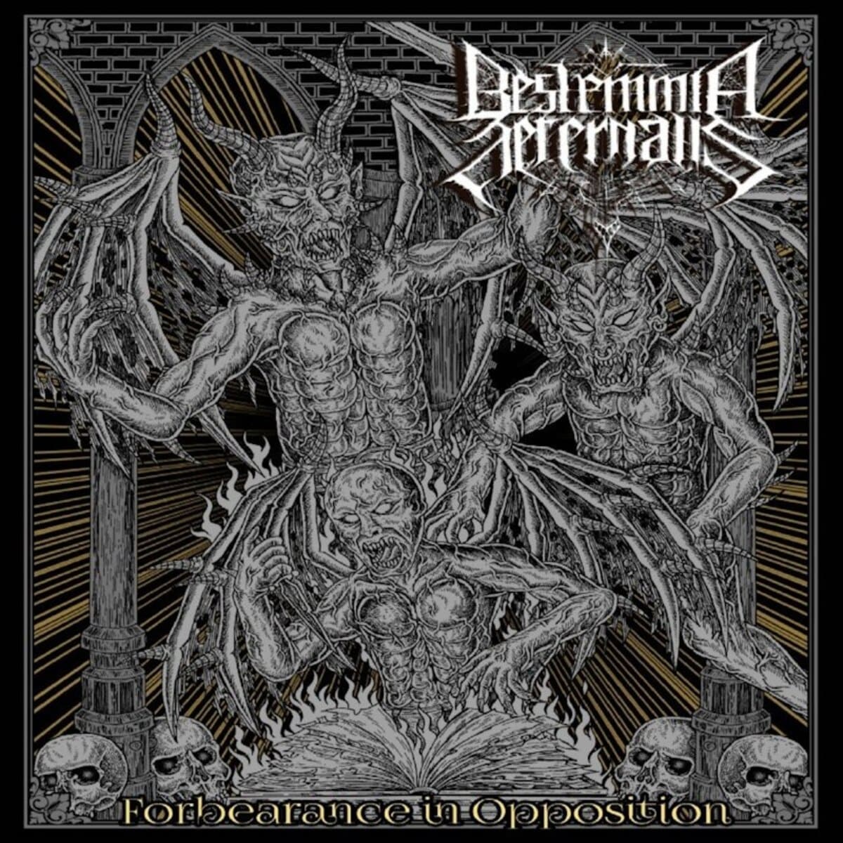 Bestemmia Aeternalis — Forbearance in Opposition album cover