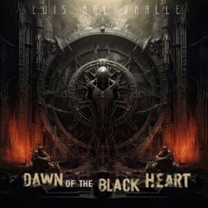 Luis Maldonalle – Dawn of the Black Heart Review
