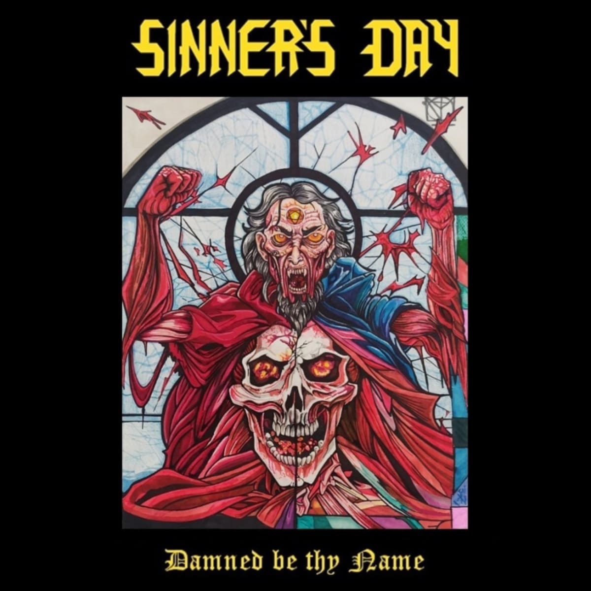 Sinners Day — Damned By Thy Name cover